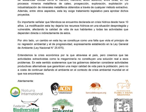 La Fundación Biodiversidad rechaza junto a otras organizaciones ambientales la modificación de la ley 7722 de la provincia de Mendoza.